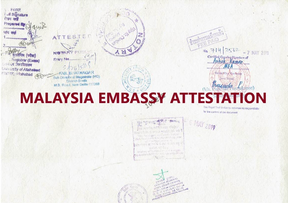 Malaysia Embassy Attestation in Delhi India  width=