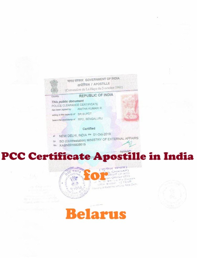 PCC Certificate Apostille for Belarus in India