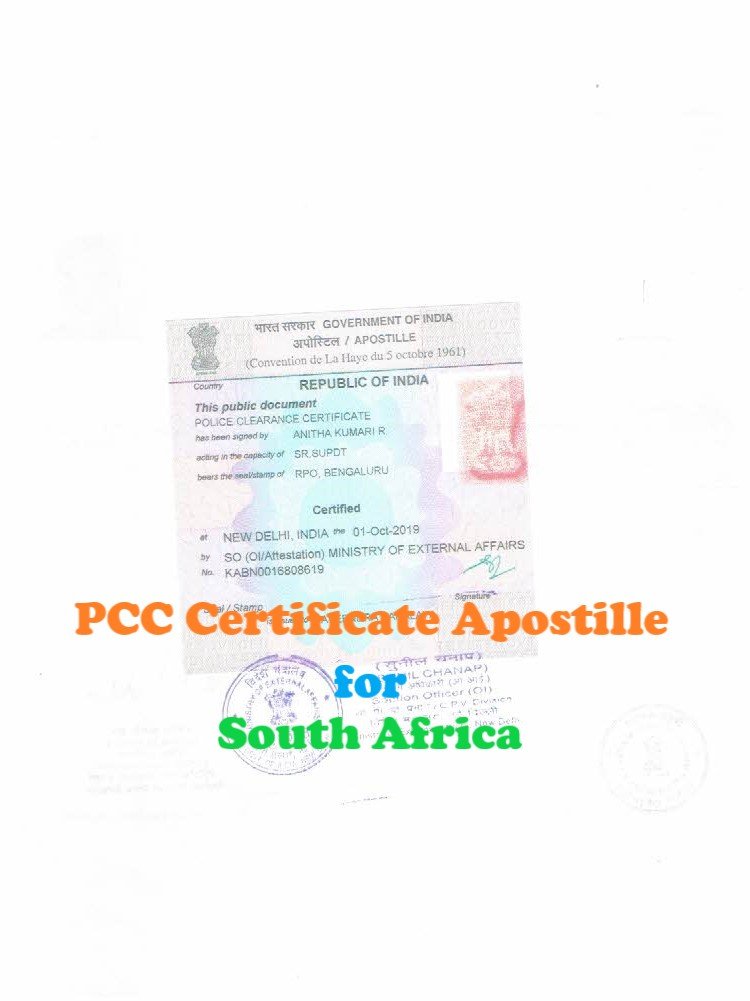 PCC Certificate Apostille for South Africa in India