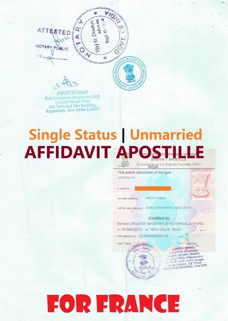 Unmarried Affidavit Certificate Apostille for France in India