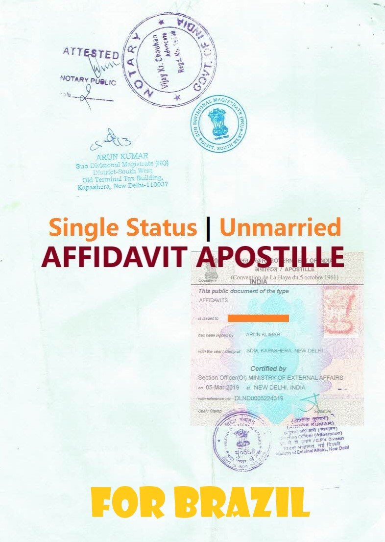 Unmarried Affidavit Certificate Apostille for Brazil in India