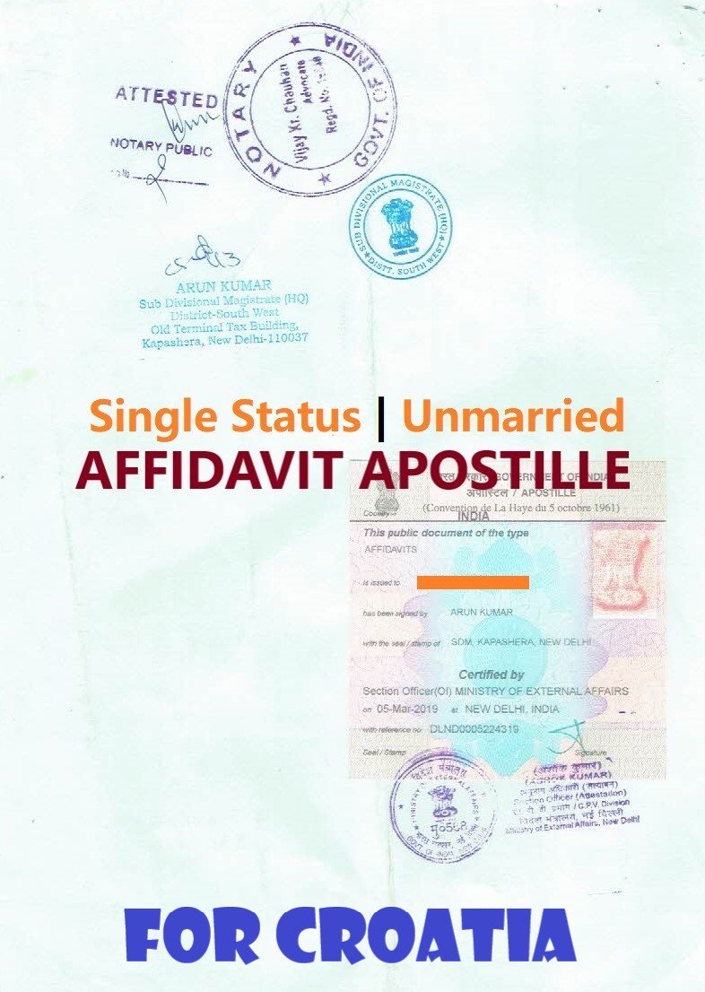 Unmarried Affidavit Certificate Apostille for Croatia in India