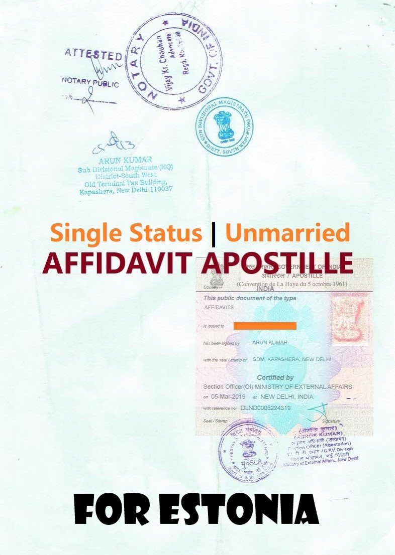 Unmarried Affidavit Certificate Apostille for Estonia in India