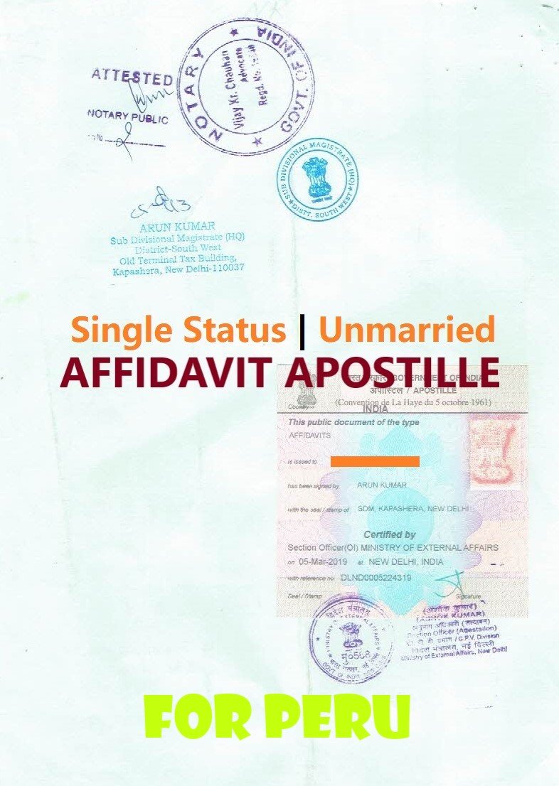 Unmarried Affidavit Certificate Apostille for Peru in India