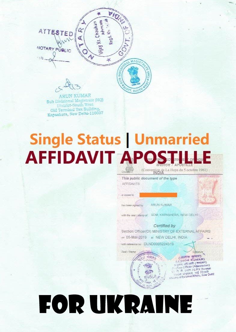 Unmarried Affidavit Certificate Apostille for Ukraine in India